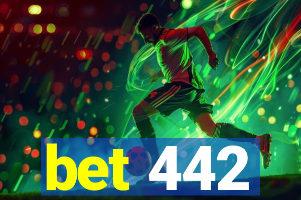 bet 442